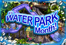 Water Parks Month