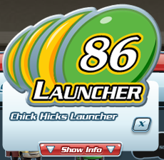 Chick Hicks Launcher