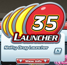 Shifty Drug Launcher