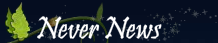 Never News