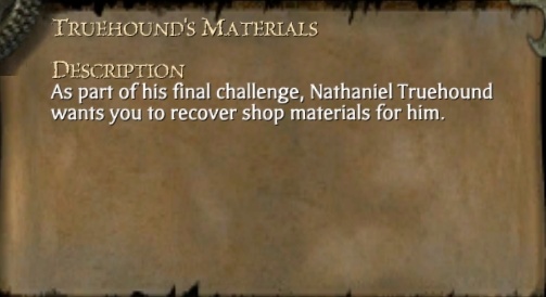 TRUEHOUND'S MATERIALS